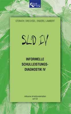 Informelle Schulleistungsdiagnostik IV (SLD IV) - Roland Storath, Martin Drechsel, Christine Enders, Bärbel Lambert