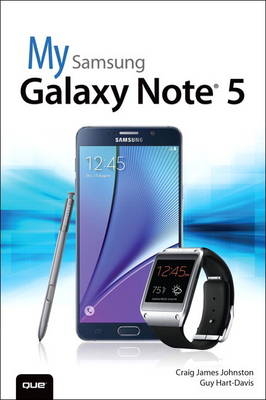 My Samsung Galaxy Note 5 -  Guy Hart-Davis,  Craig James Johnston