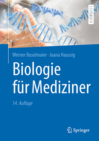 Biologie für Mediziner - Werner Buselmaier; Joana Haussig