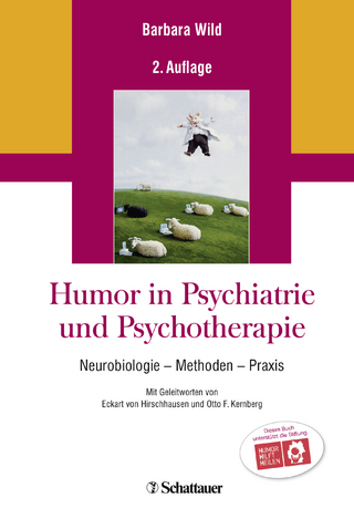 Humor in Psychiatrie und Psychotherapie - Barbara Wild