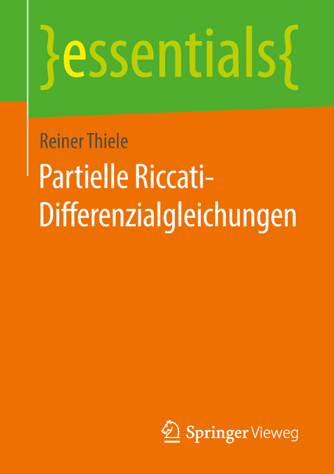 Partielle Riccati-Differenzialgleichungen - Reiner Thiele