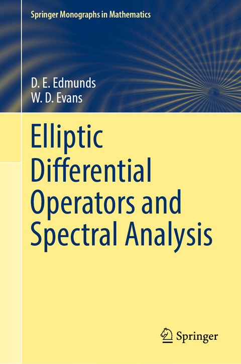 Elliptic Differential Operators and Spectral Analysis - D. E. Edmunds, W.D. Evans