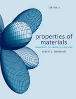 Properties of Materials -  Robert E. Newnham