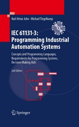 IEC 61131-3: Programming Industrial Automation Systems -  Karl-Heinz John,  Michael Tiegelkamp