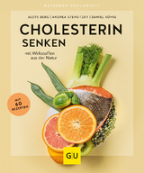 Cholesterin senken - Berg, Aloys; Stensitzky, Andrea; König, Daniel