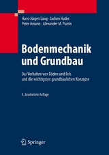 Bodenmechanik und Grundbau -  Hans-Jürgen Lang,  Jochen Huder,  Peter Amann,  Alexander M. Puzrin