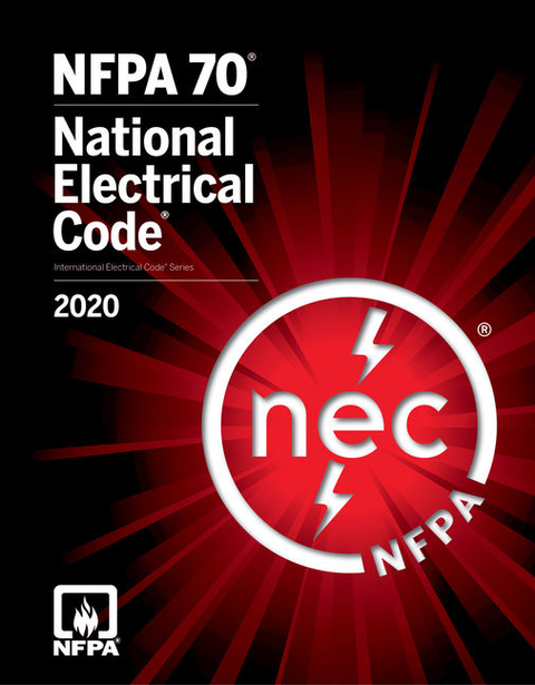 National Electrical Code 2020 -  (Nfpa) National Fire Protection Association