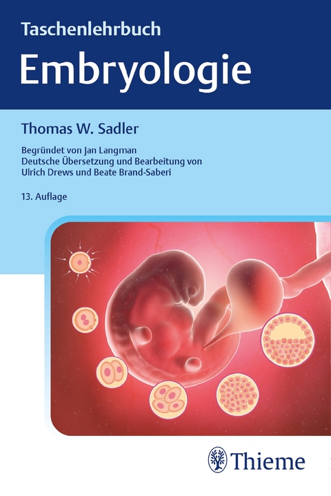 Taschenlehrbuch Embryologie - 