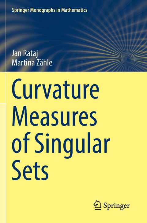 Curvature Measures of Singular Sets - Jan Rataj, Martina Zähle