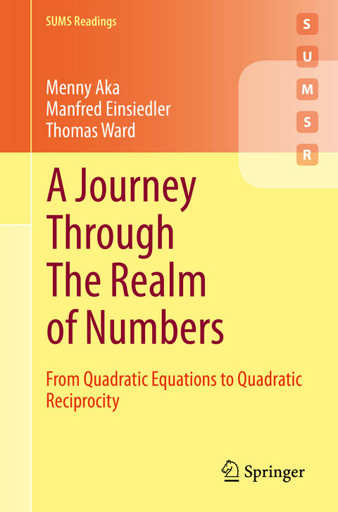 A Journey Through The Realm of Numbers - Menny Aka, Manfred Einsiedler, Thomas Ward