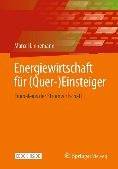 Energiewirtschaft für (Quer-)Einsteiger - Marcel Linnemann
