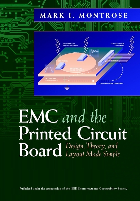 EMC and the Printed Circuit Board -  Mark I. Montrose