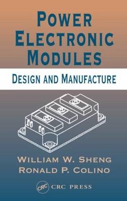 Power Electronic Modules - Inc. Ronald P. (Smart Relay Technology  Commack  New York  USA) Colino, Commack William W. (Smart Relay Technology  New York  USA) Sheng