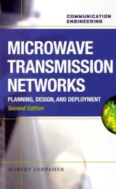 Microwave Transmission Networks, Second Edition -  Harvey Lehpamer
