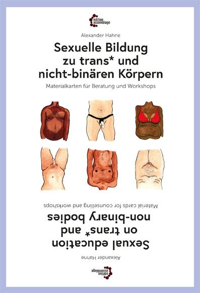 Sexuelle Bildung zu trans* und nicht-binären Körpern - Alexander Hahne