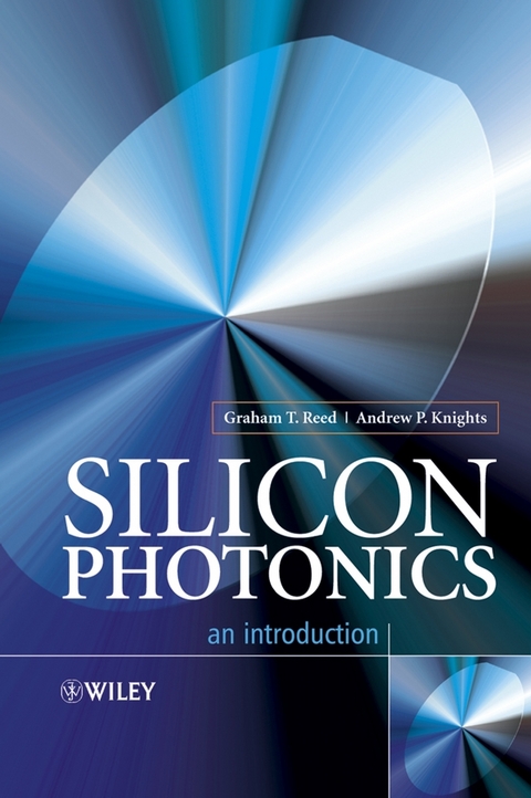 Silicon Photonics -  Andrew P. Knights,  Graham T. Reed