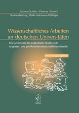 Wissenschaftliches Arbeiten an deutschen Universitäten - Schäfer, Susanne; Heinrich, Dietmar