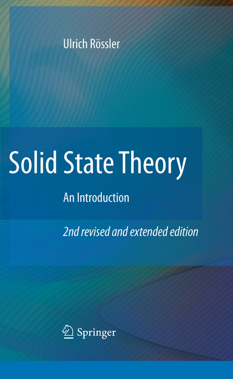 Solid State Theory -  Ulrich Rössler