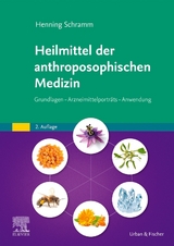 Heilmittel der anthroposophischen Medizin - Schramm, Henning