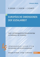 Europäische Dimensionen der Sozialarbeit - Rolf Krüger, Christoph Kutsche, Christof Schmitt