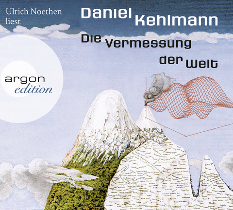 Die Vermessung der Welt - Daniel Kehlmann